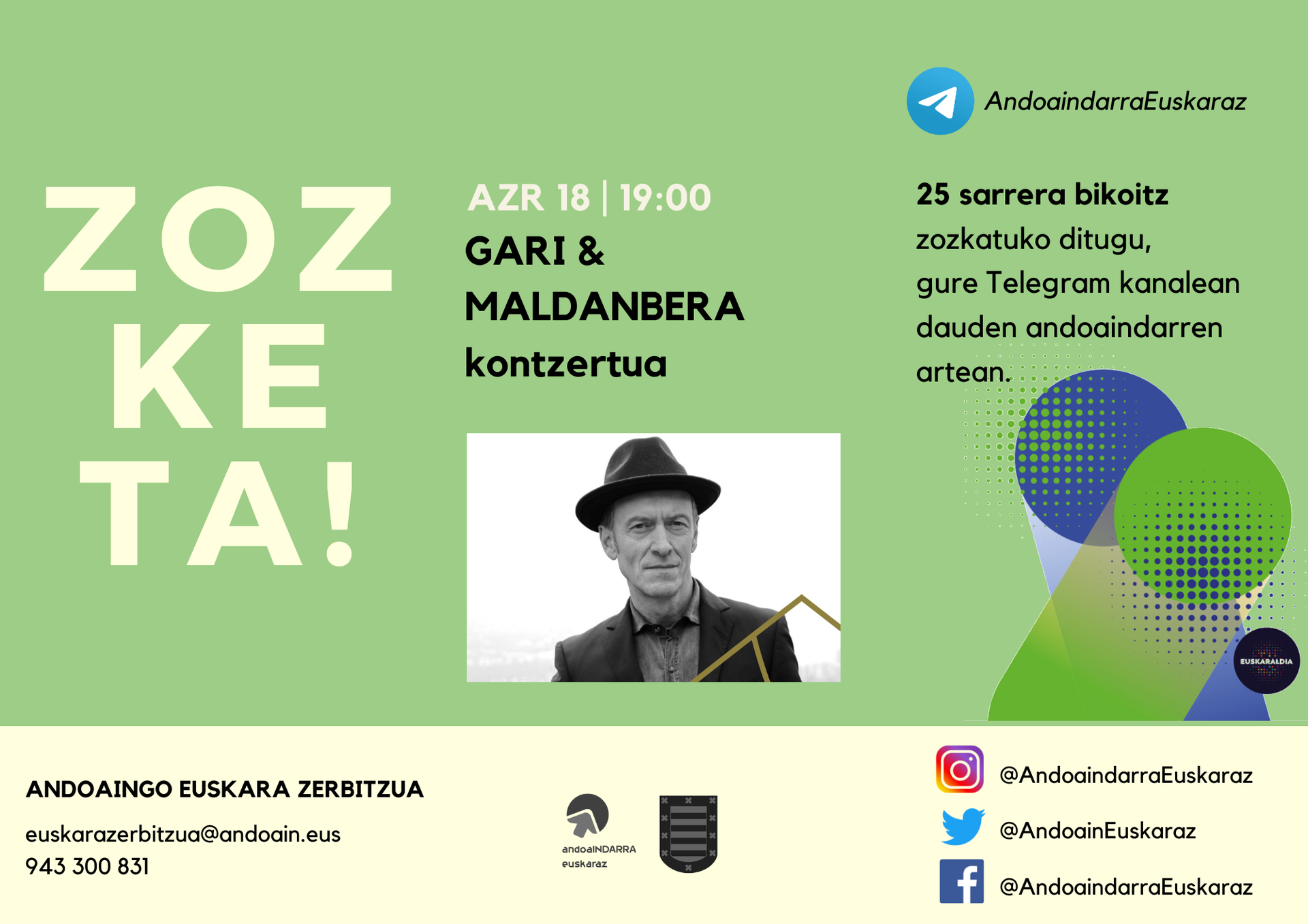 ZOZKETA! Gariren kontzerturako sarrerak