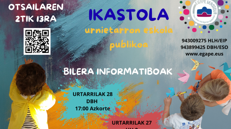 ATE IREKIAK ETA BILERA INFORMATIBOAK EGAPE IKASTOLAN