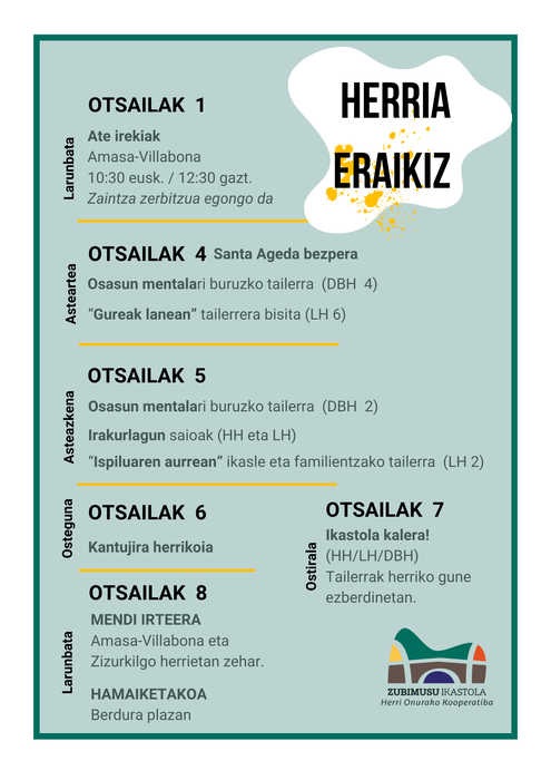 "HERRIA ERAIKIZ" astea Zubimusu ikastolan.