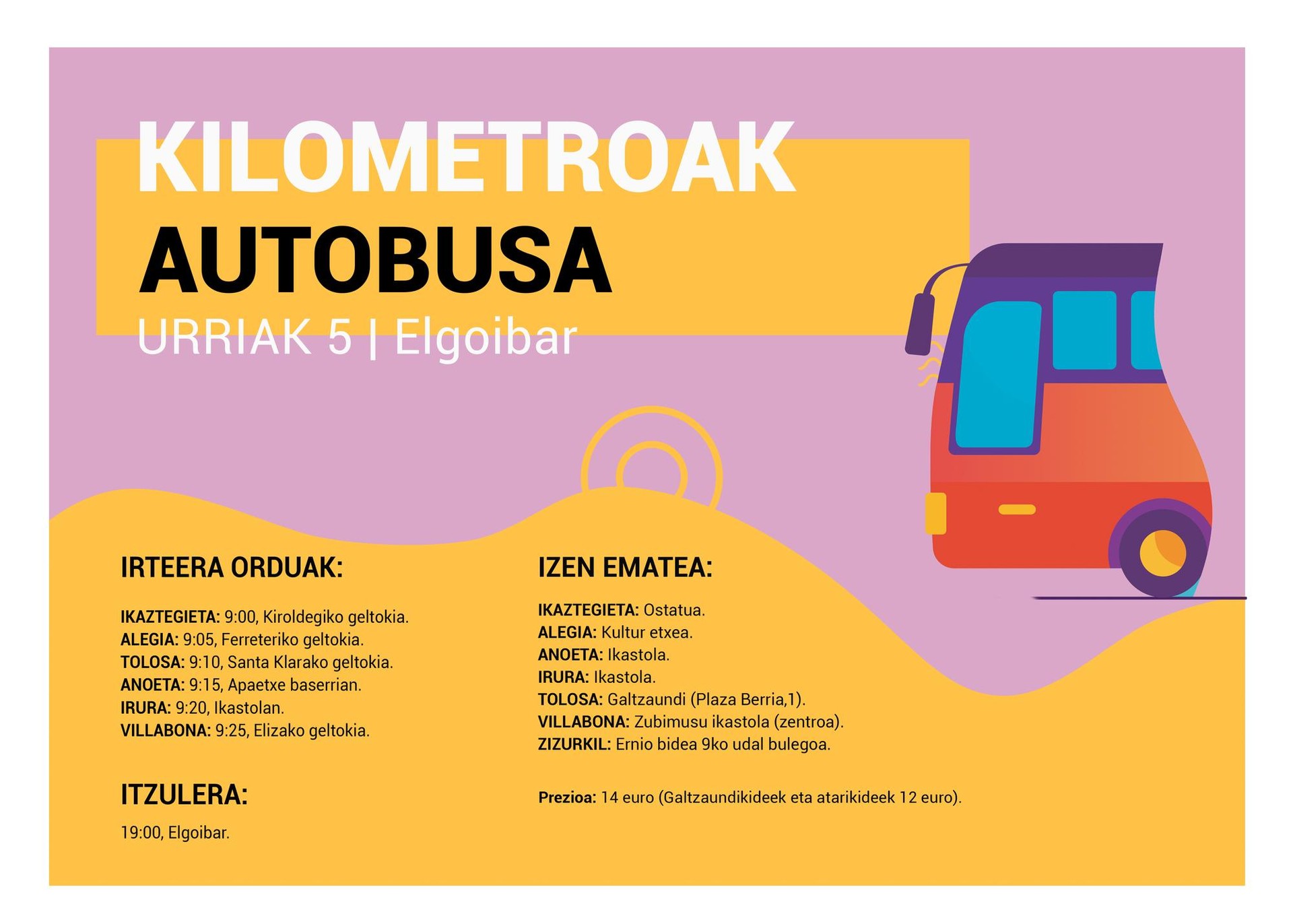 Gerturatu Kilometroak jaira autobusez Tolosaldetik