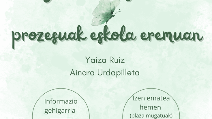 Dolua eta galera prozesuak eskola eremuan, hitzaldia