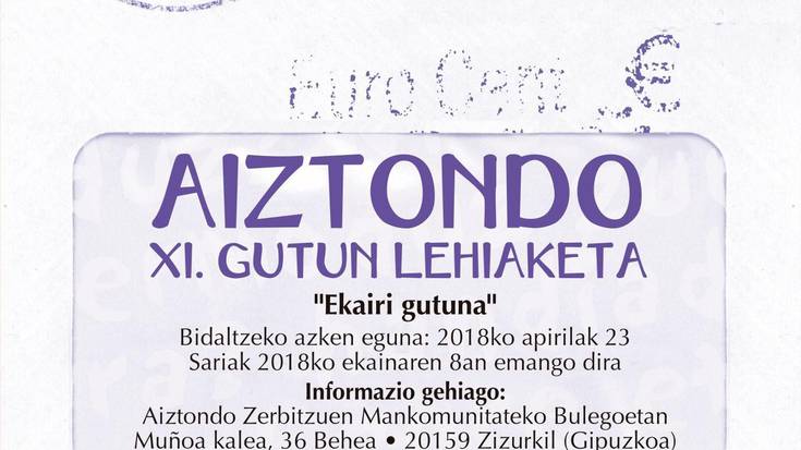 Aiztondoko gutun lehiaketa, abian