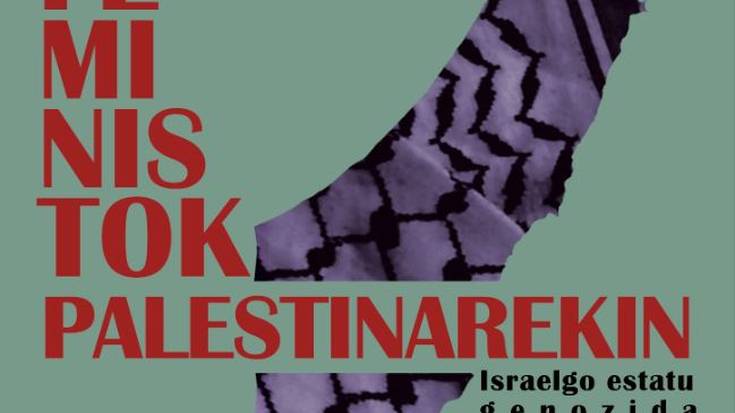 Palestinaren aldeko elkarretaratzea, Euskal Herriko Mugimendu Feministak deituta