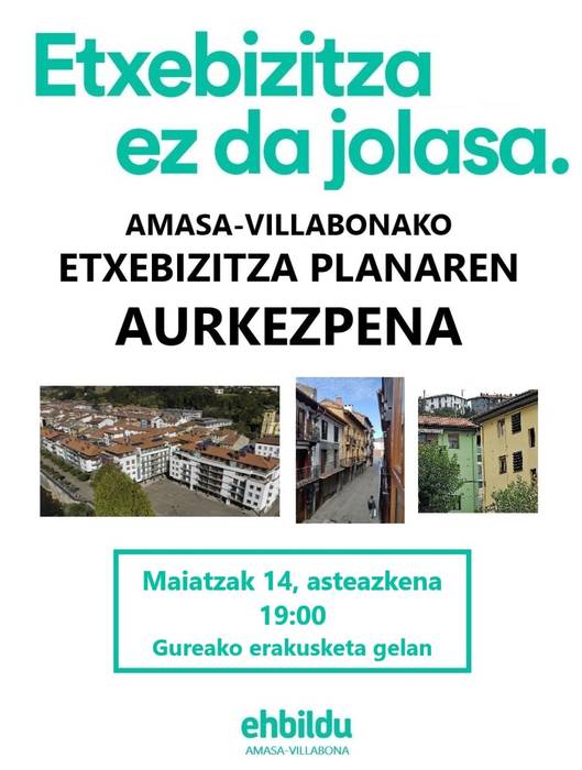 Asteazkenean Amasa-Villabonako Etxebizitza Planaren aurkezpena