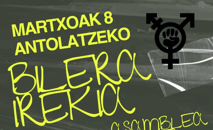 Martxoak 8 antolatzeko bilera irekia