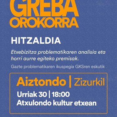 Etxebizitza problematikari buruzko hitzaldia