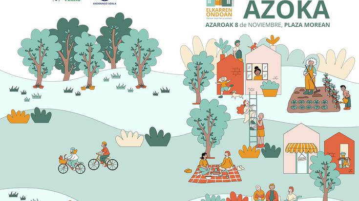 “Elkarren ondoan, zaintzen duen herria” azoka