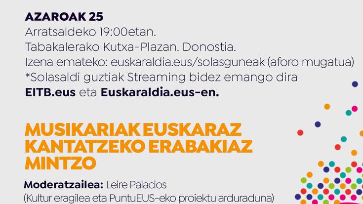 Euskara eta musika uztartuko ditu Euskaraldiak antolatutako bigarren solasguneak