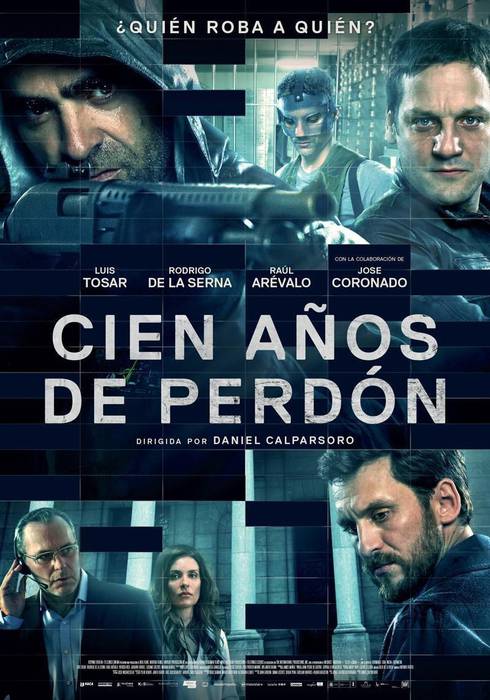 Cien años de perdón filma