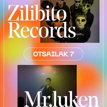 Kontzertua: Zilibito records eta Mr.luken