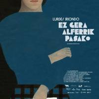 Villabona.dok: 'Lurdes Iriondo. Ez gera alferrik pasako'