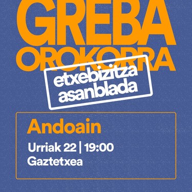 Etxebizitza asanblada azaroaren 11ko greba antolatzeko Andoainen