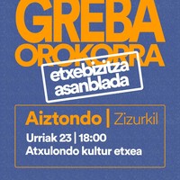 Etxebizitza asanblada azaroaren 11ko greba antolatzeko Zizurkilen