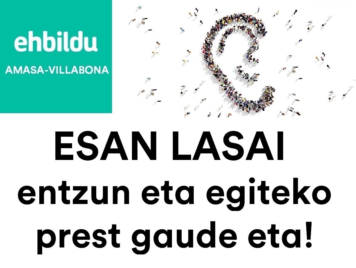 Herritarrei entzuteko eta ekarpenak jasotzeko ESAN LASAI ekimena jarri dugu martxan