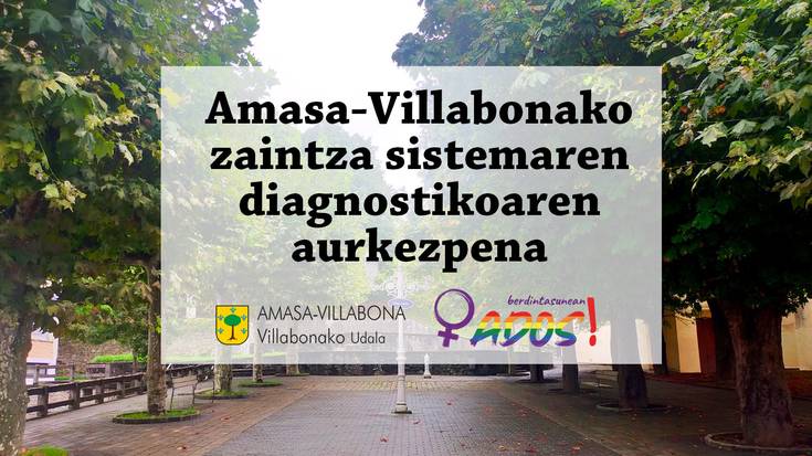 Amasa-Villabonako zaintza sistemaren diagnostikoa aurkeztuko du Udalak