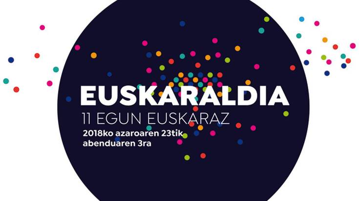 "Euskaraldia: 11 egun euskaraz"