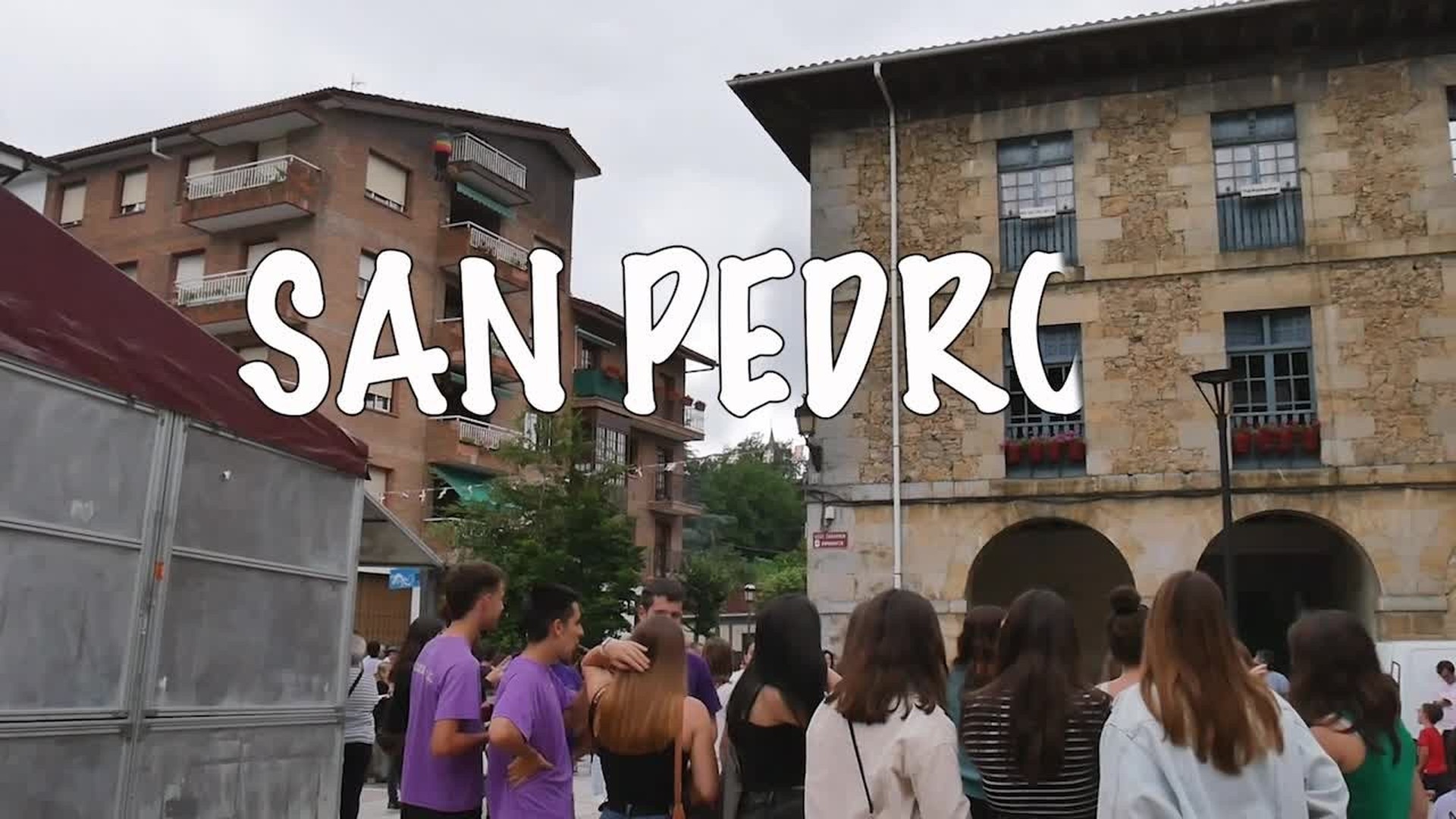 Sanpedroak gogoan hartzeko bideoa