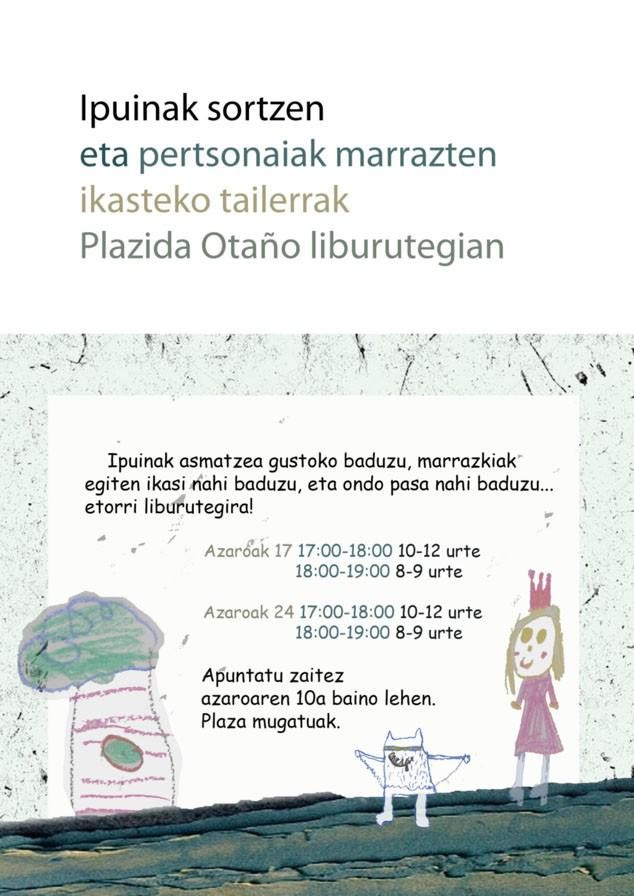 Ipuin eta marrazketa tailerra, Plazida Otañon