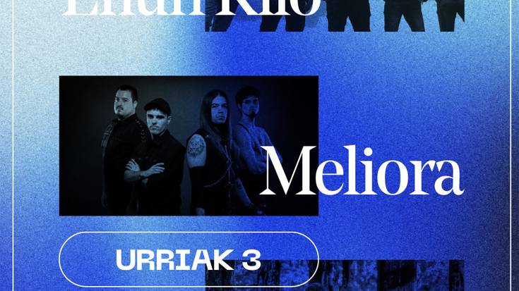 Aljibe gauak - Hellbona: Ehun Kilo, Meliora eta Basati