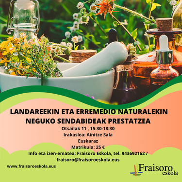 Landareekin eta erremedio naturalekin neguko sendabideak prestatzea