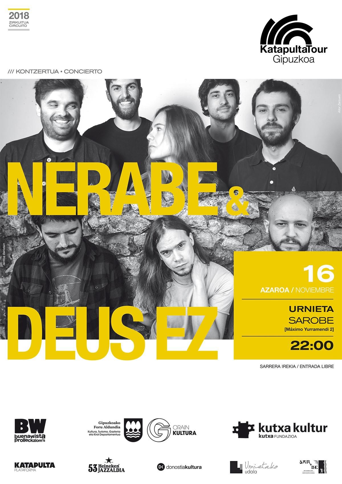 “Nerabe” eta “Deus Ez” ostiralean Saroben